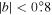 $| b| \lt 0\buildrel{\circ}\over{.} 8$