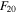 ${F}_{20}$