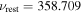 ${\nu }_{\mathrm{rest}}=358.709$