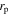 ${r}_{{\rm{p}}}$