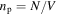 ${n}_{{\rm{p}}}=N/V$