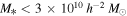 ${M}_{* }\lt 3\times {10}^{10}\,{h}^{-2}\,{M}_{\odot }$