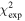 ${\chi }_{\exp }^{2}$