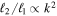 ${{\ell }}_{2}/{{\ell }}_{1}\propto {k}^{2}$