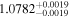 ${1.0782}_{-0.0019}^{+0.0019}$