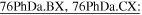 $\underline{76\mathrm{PhDa}.\mathrm{BX},76\mathrm{PhDa}.\mathrm{CX}:}$
