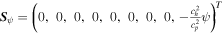 ${{\boldsymbol{S}}}_{\psi }={\left(0,0,0,0,0,0,0,0,-\tfrac{{c}_{h}^{2}}{{c}_{p}^{2}}\psi \right)}^{T}$