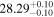 ${28.29}_{-0.10}^{+0.10}$