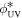 ${\phi }_{\mathrm{UV}}^{* }$
