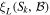 ${\xi }_{L}({S}_{k},{ \mathcal B })$