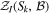 ${{ \mathcal Z }}_{I}({S}_{k},{ \mathcal B })$