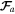 ${{\boldsymbol{ \mathcal F }}}_{a}$