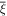 $\overline{\xi }$