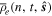 ${\overline{\rho }}_{e}(n,t,\hat{{\boldsymbol{s}}})$
