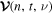${\boldsymbol{ \mathcal V }}(n,t,\nu )$