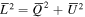 ${\overline{L}}^{2}={\overline{Q}}^{2}+{\overline{U}}^{2}$