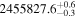 ${2455827.6}_{-0.3}^{+0.6}$