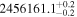 ${2456161.1}_{-0.2}^{+0.2}$