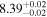 ${8.39}_{-0.02}^{+0.02}$