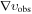 ${\rm{\nabla }}{\upsilon }_{\mathrm{obs}}$