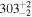 ${303}_{-2}^{+2}$