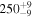${250}_{-9}^{+9}$