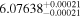 ${6.07638}_{-0.00021}^{+0.00021}$