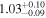 ${1.03}_{-0.09}^{+0.10}$