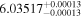 ${6.03517}_{-0.00013}^{+0.00013}$