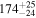${174}_{-24}^{+25}$