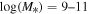 $\mathrm{log}({M}_{* })=9\mbox{--}11$