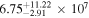 ${6.75}_{-2.91}^{+11.22}\times {10}^{7}$