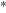 ${}^{* }$