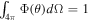 ${\int }_{4\pi }{\rm{\Phi }}(\theta )d{\rm{\Omega }}=1$