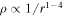 $\rho \propto 1/{r}^{1-4}$