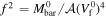 ${f}^{2}={M}_{\mathrm{bar}}^{0}/{ \mathcal A }{({V}_{{\rm{f}}}^{0})}^{4}$