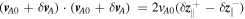 $({{\boldsymbol{v}}}_{A0}+\delta {{\boldsymbol{v}}}_{A})\cdot ({{\boldsymbol{v}}}_{A0}+\delta {{\boldsymbol{v}}}_{A})\,=2{v}_{A0}(\delta {{\boldsymbol{z}}}_{\parallel }^{+}-\delta {{\boldsymbol{z}}}_{\parallel }^{-})$