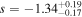 $s=-{1.34}_{-0.17}^{+0.19}$