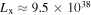 ${L}_{{\rm{x}}}\approx 9.5\times {10}^{38}$