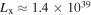 ${L}_{{\rm{x}}}\approx 1.4\times {10}^{39}$