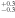 ${}_{{}^{-0.3}}^{{}_{+0.3}}$