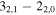 ${3}_{\mathrm{2,1}}-{2}_{\mathrm{2,0}}$