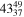 ${43}_{37}^{49}$