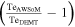 $\left(\tfrac{{\mathrm{Te}}_{\mathrm{AWSoM}}}{{\mathrm{Te}}_{\mathrm{DEMT}}}-1\right)$