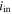 ${i}_{\mathrm{in}}$
