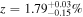 $z={1.79}_{-0.15}^{+0.03} \% $