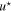 ${u}^{\star }$