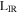 ${{\rm{L}}}_{\mathrm{IR}}$