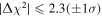 $| {\rm{\Delta }}{\chi }^{2}| \leqslant 2.3(\pm 1\sigma )$