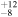 ${}_{-8}^{+12}$